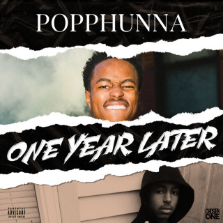 Popp Hunna - One Year Later album cover
