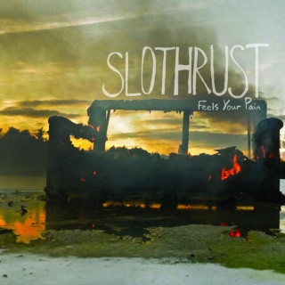 Slothrust - Feels Your Pain album cover