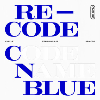CNBLUE - Re-Code EP cover