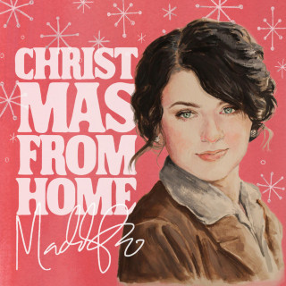 Maddie Poppe - Christmas From Home EP cover