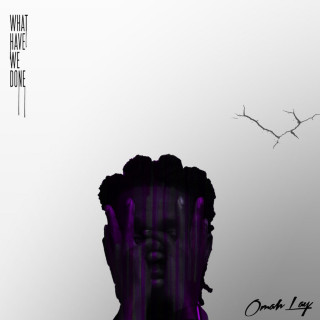 Omah Lay - What Have We Done EP cover
