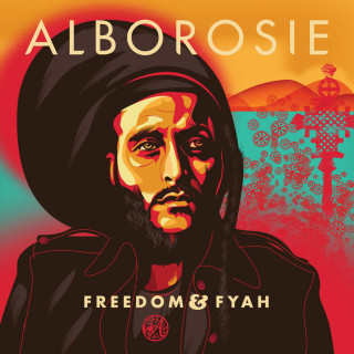 Alborosie - Freedom & Fyah album cover