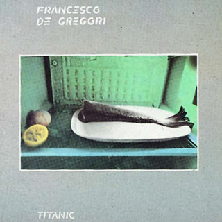 Francesco De Gregori - Titanic album cover