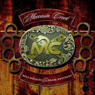 Moccasin Creek - Belt Buckles And Brass Knuckles album cover