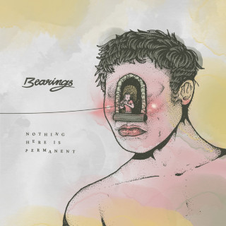 Bearings - Nothing Here Is Permanent EP cover