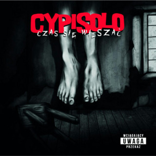 Cypisolo - Czas Się Wieszać album cover