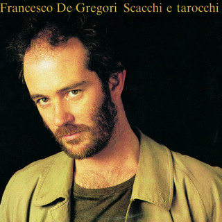 Francesco De Gregori - Scacchi E Tarocchi album cover