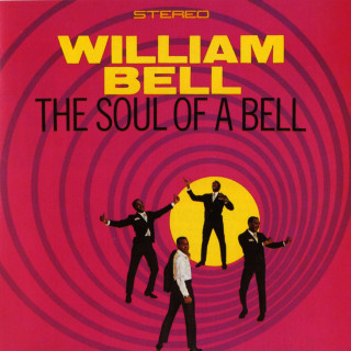 William Bell - The Soul Of A Bell album cover