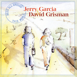 Jerry Garcia & David Grisman - Been All Around This World album cover