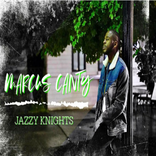 Marcus Canty - Jazzy Knights album cover