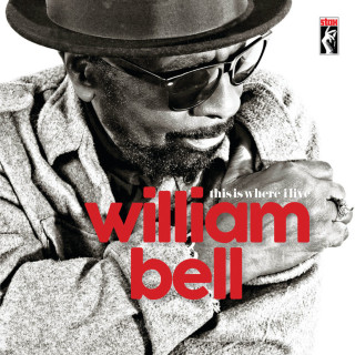 William Bell - This Is Where I Live album cover