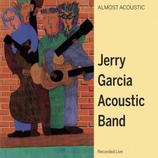 Jerry Garcia & David Grisman - Almost Acoustic live album cover