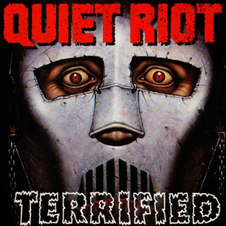 Quiet Riot - Terrified album cover