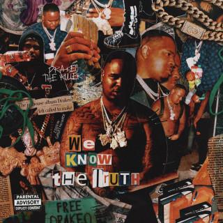 Drakeo The Ruler - We Know The Truth mixtape cover