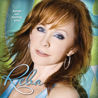 Reba McEntire - Keep On Loving You album cover