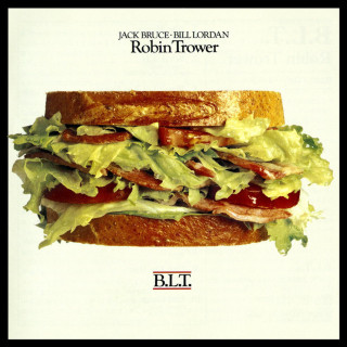 Robin Trower, Jack Bruce & Bill Lordan - B.L.T. album cover