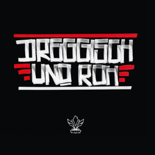 Vega - Dreggisch Und Roh mixtape cover