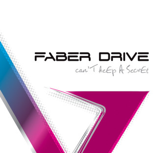 Faber Drive - can'T keEp A SecrEt album cover
