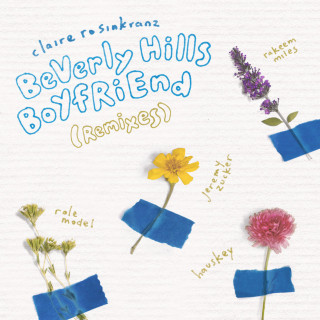 Claire Rosinkranz - BeVerly Hills BoYfRiEnd (Remixes) EP cover