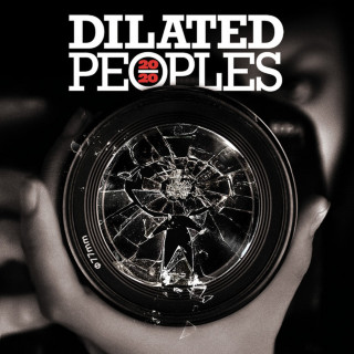 Dilated Peoples - 20/20 album cover