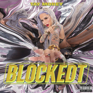 Tay Money - BLOCKEDT EP cover