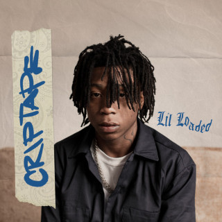 Lil Loaded - CRIPTAPE mixtape cover