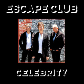 The Escape Club - Celebrity album cover