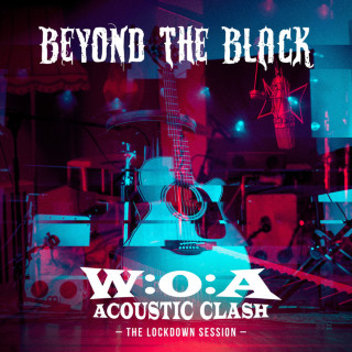 Beyond The Black - W: O: A Acoustic Clash - The Lockdown Session EP cover