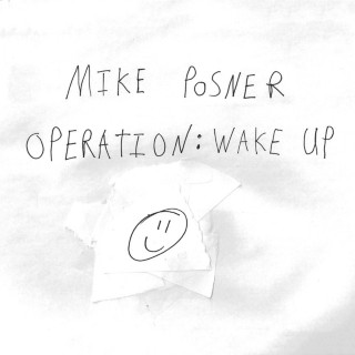 Mike Posner - Operation: Wake Up album cover