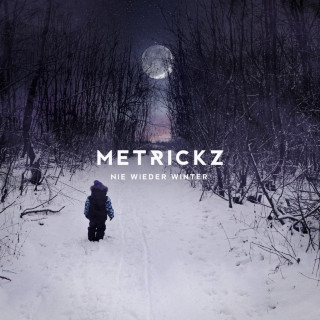 Metrickz - Nie Wieder Winter EP cover