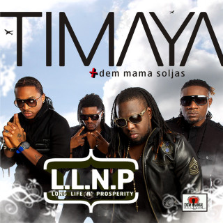 Timaya - L.L.N.P (Long Life N' Prosperity) album cover