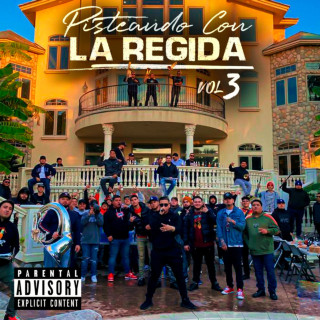 Fuerza Regida - Pisteando Con La Regida Vol. 3 album cover