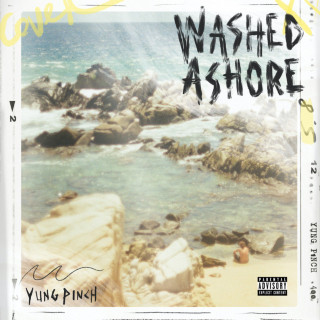 Yung Pinch - WASHED ASHORE album cover