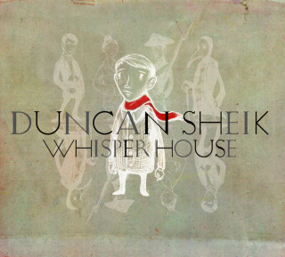 Duncan Sheik - Whisper House album cover