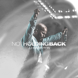 JJ Hairston - Not Holding Back album cover