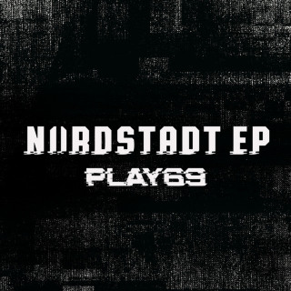Play69 - Nordstadt EP cover