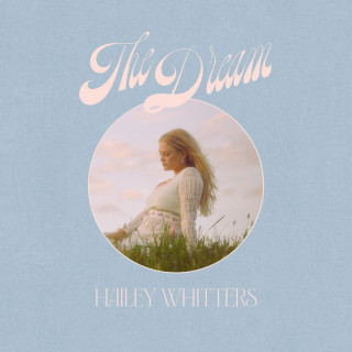 Hailey Whitters - The Dream album cover