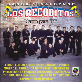 Banda Los Recoditos - Canto Para Tí album cover