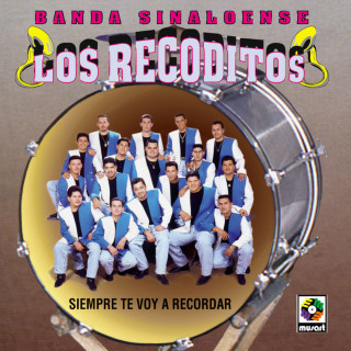 Banda Los Recoditos - Siempre Te Voy A Recordar album cover