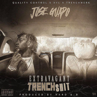 Jose Guapo - Extravagant Trench Shit mixtape cover