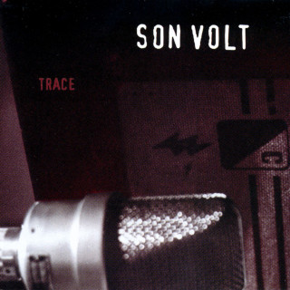 Son Volt - Trace album cover