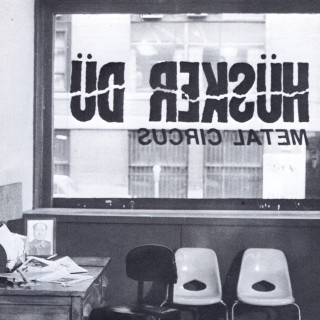 Husker Du - Metal Circus EP cover