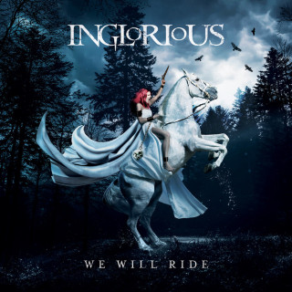 Inglorious - We Will Ride album cover