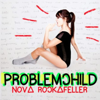 Nova Rockafeller - Problemchild EP cover