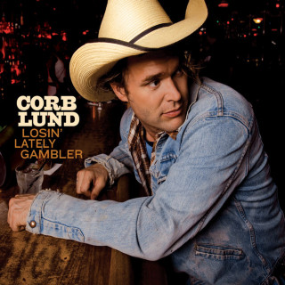 Corb Lund - Losin' Lately Gambler album cover