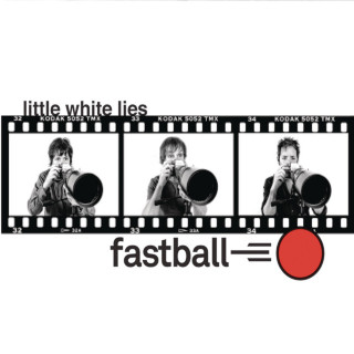Fastball - Little White Lies album cover