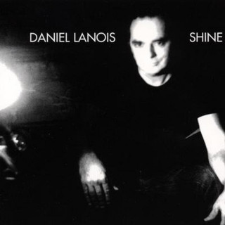 Daniel Lanois - Shine album cover