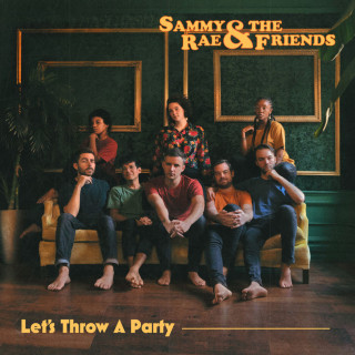Sammy Rae & The Friends - Let's Throw A Party EP cover
