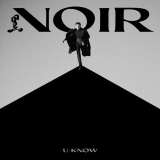 U-KNOW - NOIR EP cover