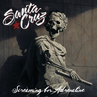 Santa Cruz - Screaming For Adrenaline album cover